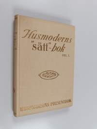 Husmoderns sättbok I