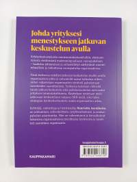 Jatkuvan keskustelun malli : johda keskusteluilla