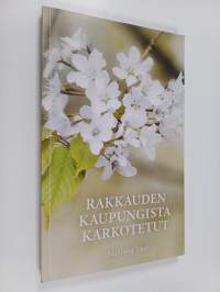 Rakkauden kaupungista karkotetut
