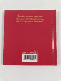 Kuninkaasi saapuu : Jeesuksen syntymän tapahtumat - Matteuksen evankeliumi - Luukkaan evankeliumi