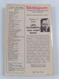 &quot;Jees, plitisimppa!&quot; sanoi vääpeli Ryhmy