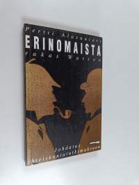 Erinomaista, rakas Watson : johdatus yhteiskuntatutkimukseen
