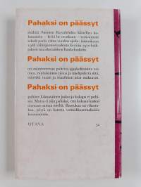 Pahaksi on päässyt