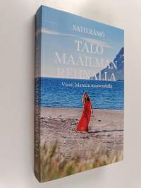 Talo maailman reunalla - Vuosi Islannin maaseudulla (ERINOMAINEN)