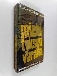 Miehityksen varalta - päämajan tiedustelua 1943-45