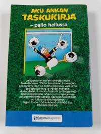 Taskarin teemanumero 3 : Hattutemppu : jalkapalloa ankkalinnassa