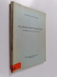 Elinkeinoverolaki pääpiirteittäin