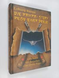 Die Rampa-Story : Reise e. Seele