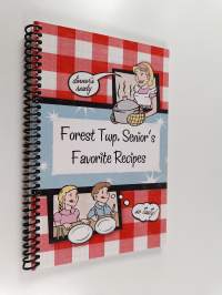 Forest twp. senior&#039;s favorite recipes