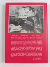 Korpelan maailmanvalta : sissisotaa ja sotatoimia taistelussa Stalinin - Rooseveltin - Hitlerin uusjakoa vastaan (signeerattu, tekijän omiste)