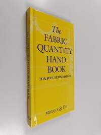The fabric quantity handbook : for soft furnishings