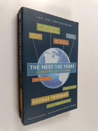 The next 100 years : a forecast for the 21st century - Next one hundred years