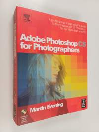 Adobe Photoshop CS for photographers : a professional image editor&#039;s guide to the creative use of Photoshop for the Macintosh and PC (CD not included)