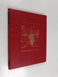 Merirosvoja : kuvauksia merirosvouden historiasta