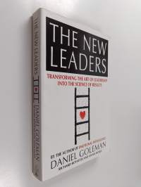 The new leaders : transforming the art of leadership into the science of results