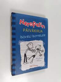 Neropatin päiväkirja 2 : Isoveli isottelee