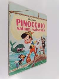 Pinocchio valaan vatsassa : Carl Collodin tarinan mukaan