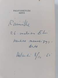 Palavankylän seppä (tekijän omiste, signeerattu)