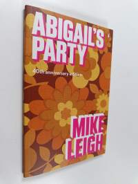 Abigail&#039;s Party - 40th Anniversary Edition