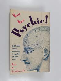 You are psychic! : the free soul method