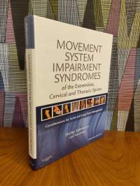 Movement system impairment syndromes of the extremities, cervical and thoracic spines