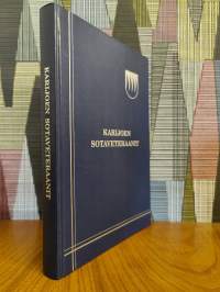 Karijoen sotaveteraanit : vapaus-, talvi- ja jatkodassa - 1918, 1939-1940, 1941-1945