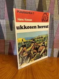Punanahka 1 - Ukkosen herrat