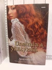 Unelmia &amp; yllätyksiä