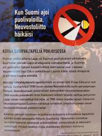 Kylmää sotaa Lapissa : vaiettujen tapahtumien todistajat