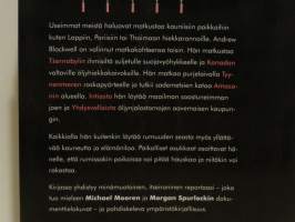 Aurinkoloma Tsernobylissä ja muita seikkailuja maailman saastuneimmissa paikoissa