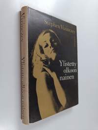 Ylistetty olkoon nainen