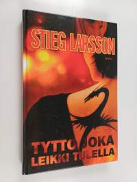 Tyttö joka leikki tulella