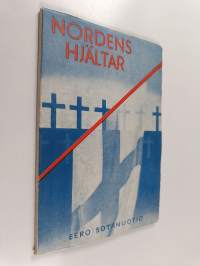 Nordens hjältar. Diktsamling om Finlands vinterkrig 1939-1940