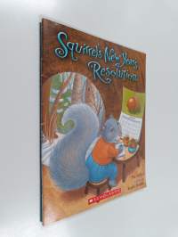 Squirrel&#039;s New Year&#039;s Resolution
