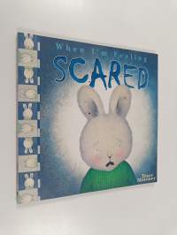 When I&#039;m Feeling Scared