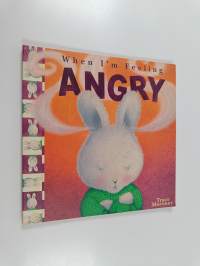 When I&#039;m Feeling Angry
