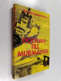 Dockan till Murmansk
