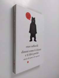 Dimmi come ti chiami e ti dirò perché - storie di nomi e di cognomi