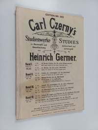 Ausgewählte Klavier-Etuden von Carl Czerny = Selected Pianoforte-Studies by Carl Czerny