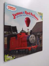 James and the Red Balloon, and Other Thomas the Tank Engine Stories