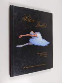 The Kirov Ballet - Maryinsky Theatre, St. Petersburg : Official Souvenir Prgram 1992