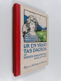 Ur en yrhättas dagbok