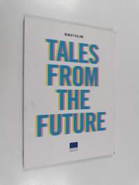Tales from the future