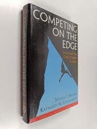 Competing on the Edge - Strategy as Structured Chaos