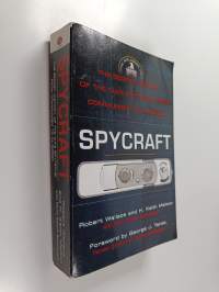 Spycraft : The Secret History of the CIA&#039;s Spytechs, from Communism to Al-Qaeda