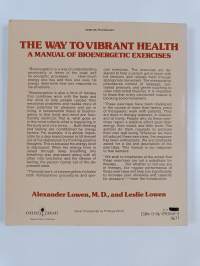 The way to vibrant health : a manual of bioenergetic exercises