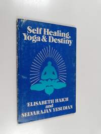 Self Healing, Yoga &amp; Destiny