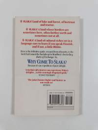 Why come to Slaka?