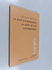 Le droit à la philosophie du point de vue cosmopolitique