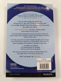 How to Be Brilliant : Change Your Ways in 90 Days!